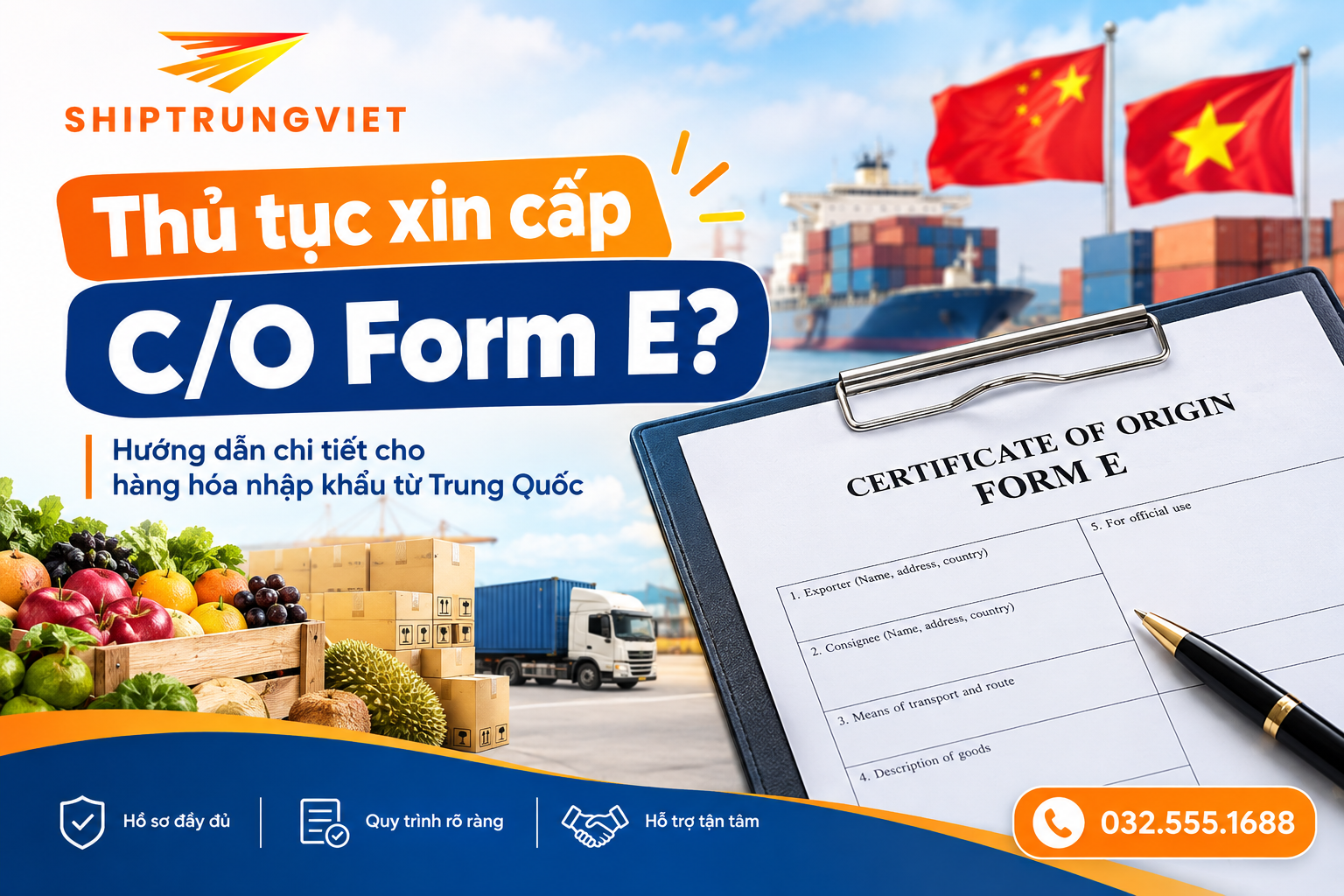 Thủ tục xin cấp C/O Form E khi nhập hàng Trung Quốc theo ACFTA
