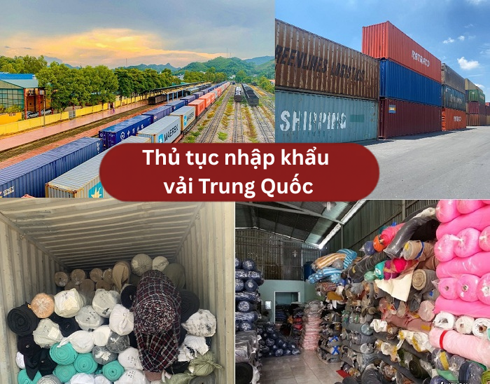 Thủ tục nhập khẩu vải từ Trung Quốc về Việt Nam