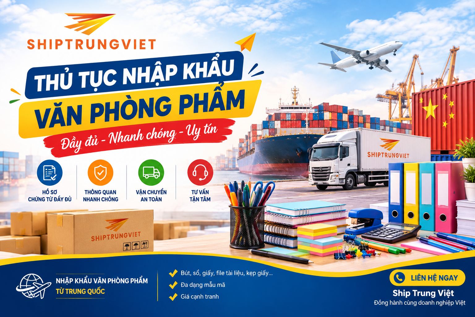 Hướng Dẫn Thủ Tục Nhập Khẩu Văn Phòng Phẩm Trung Quốc Chi Tiết
