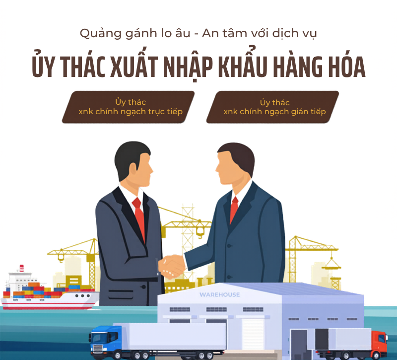 Ủy Thác Xuất Nhập Khẩu: Quy Trình, Lợi Ích & Dịch Vụ Ship Trung Việt